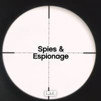 Spies & Espionage