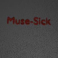 Muse-Sick