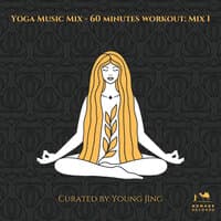 Yoga Music Mix - 60 minutes workout: Mix 1