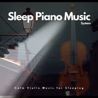 Calm Violin Music for Sleeping