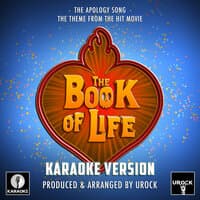 The Apology Song (From "The Book Of Life")