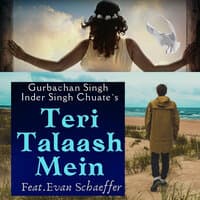 Teri Talaash Mein