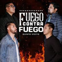 Fuego Contra Fuego