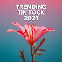 Trending Tik Tock 2021