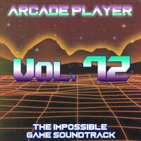 The Impossible Game Soundtrack, Vol. 72