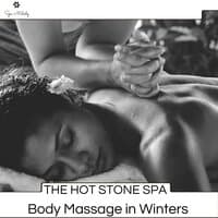 The Hot Stone Spa - Body Massage In Winters