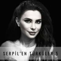 Serpil'en Türküler, 5