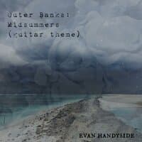 Outer Banks: Midsummers (guitar theme)