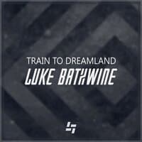 Train to Dreamland