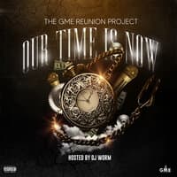 The GME Reunion Project: Our Time Is Now Hosted by DJ Worm