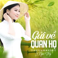 Gửi Về Quan Họ