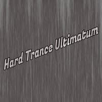 Hard Trance Ultimatum