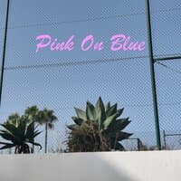 Pink On Blue