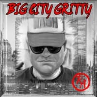 Big City Gritty