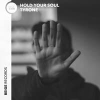 Hold Your Soul