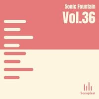 Sonic Fountain, Vol. 36