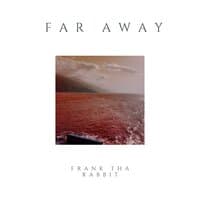 Far Away