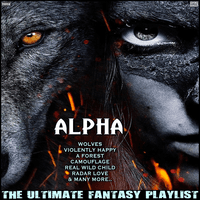 Alpha The Ultimate Fantasy Playlist