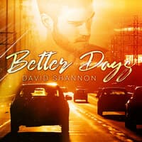 Better Days