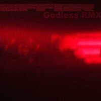 Godless RMX