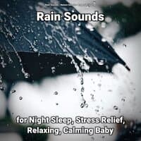 Rain Sounds for Night Sleep, Stress Relief, Relaxing, Calming Baby