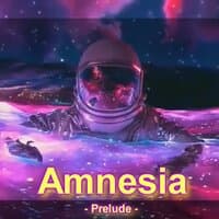 Amnesia (prelude)