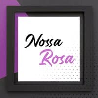 Nossa Rosa