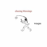 Chasing Blessings