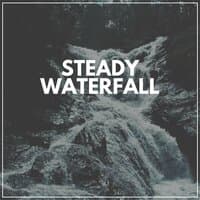 Steady Waterfall