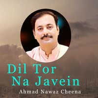 Dil Tor Na Javein