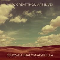 How Great Thou Art