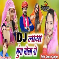 Dj Laya Munga Mola Ra