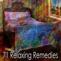 71 Relaxing Remedies