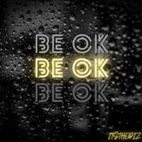 Be Ok