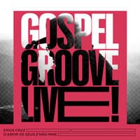 O Amor de Deus / Não Pare: Gospel Groove Live