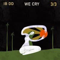 We Cry