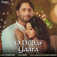 O Dilbar Yaara