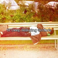 57 Deep Relaxing Sounds