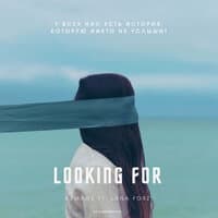 Looking For