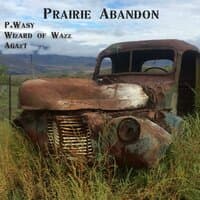 Prairie Abandon