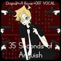 35 Seconds of Anguish (RE-REC)