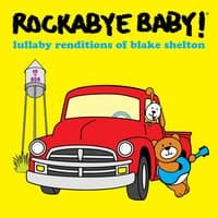 Lullaby Renditions of Blake Shelton