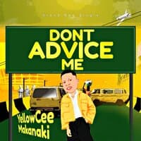 Don't Advice Me