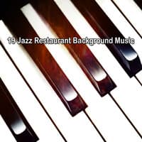 19 Jazz Restaurant Background Music