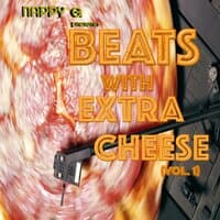 Beats with Extra Cheese (Vol.1)