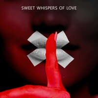 Sweet Whispers of Love – Jazz Music for Valentine’s 2022