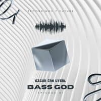 Bass GOD