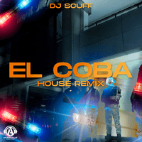 El Coba House Remix