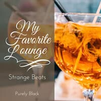 My Favorite Lounge - Strange Beats