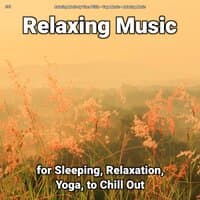 #01 Relaxing Music for Sleeping, Relaxation, Yoga, to Chill Out